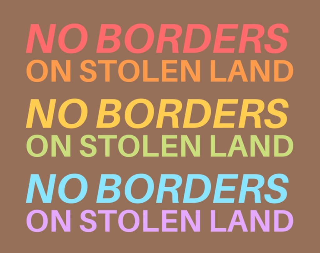 No Borders on Stolen Land International Juried Art Exhibition